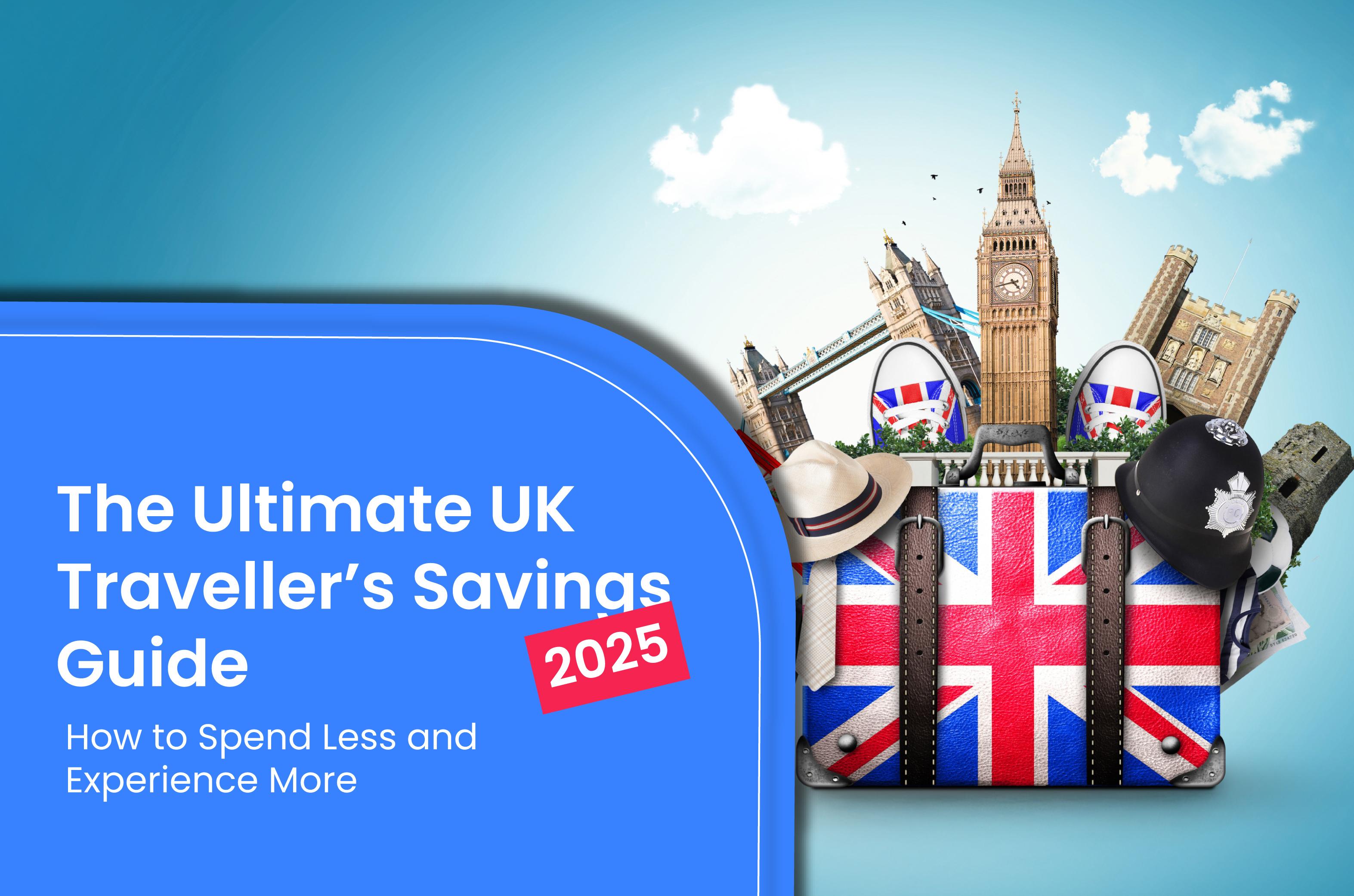 UK Travellers Can Save on Flights, Hotels & More